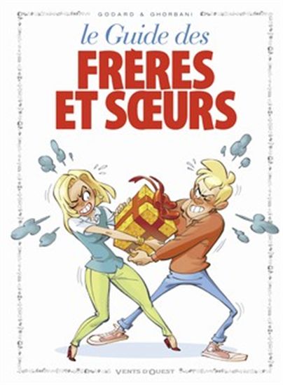 Le Guide des frères et soeurs en BD - CHRISTIAN GODARD - CÉDRIC GHORBANI