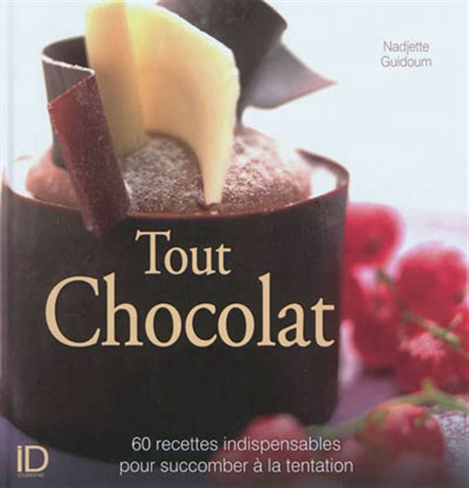 Tout chocolat - NADJETTE GUIDOUM
