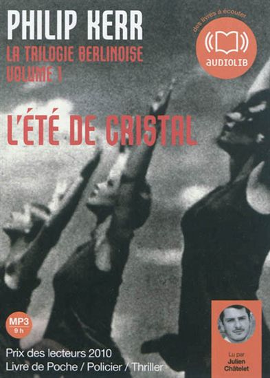 Été de cristal T.1: Trilogie Berlinoise - KERR PHILIP