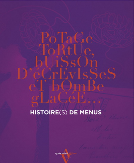 L&#39;Histoire des menus - COLLECTIF