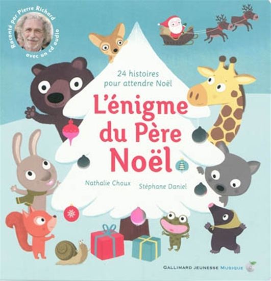 L'Énigme du père Noël + CD - STÉPHANE DANIEL - NATHALIE CHOUX