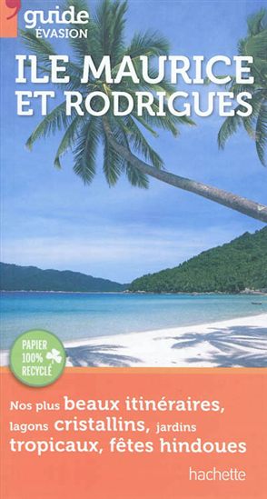 Ile Maurice et Rodrigues - ANNIE CROUZET