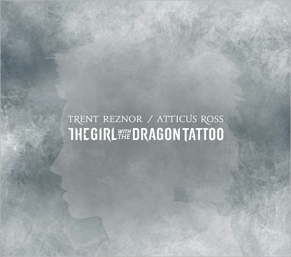 The Girl With The Dragon Tattoo - TRENT REZNOR & ATTICUS ROSS
