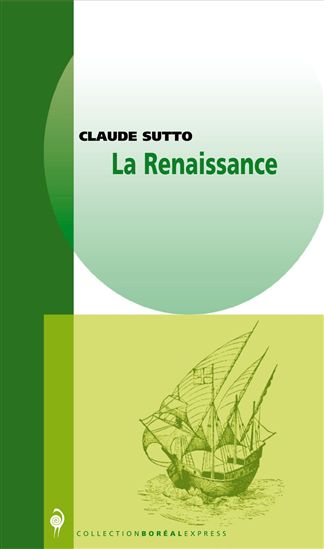La Renaissance - CLAUDE SUTTO