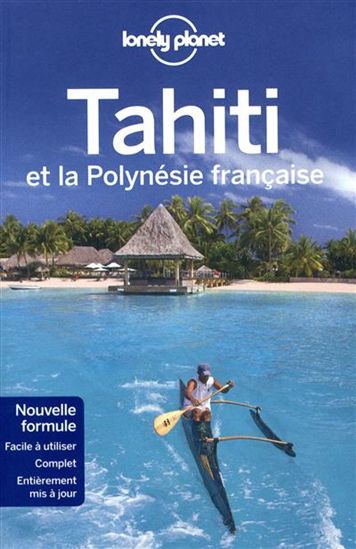 Tahiti et la Polynésie française 6e éd. - JEAN-BERNARD CARILLET