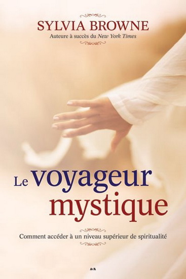 Le Voyageur mystique - SYLVIA BROWNE