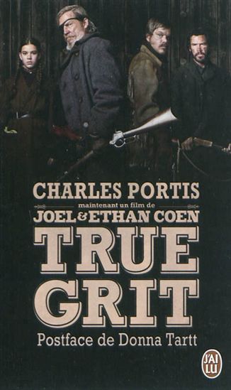 True grit - CHARLES PORTIS