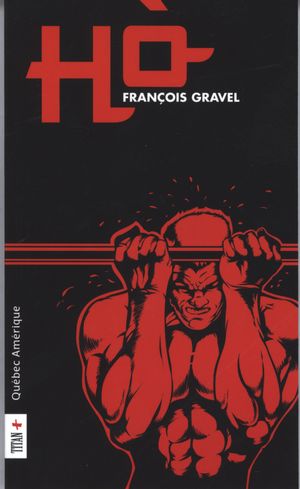 Hò - FRANÇOIS GRAVEL