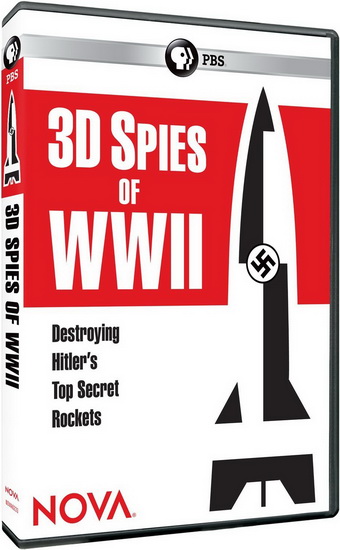 Nova 3D Spies Of WWII: Destroying Hitler - 