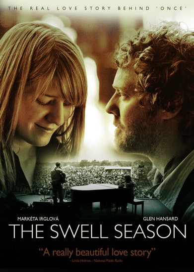 The Swell Season - AUGUST-PERNA NICK DAPKINS CHRIS