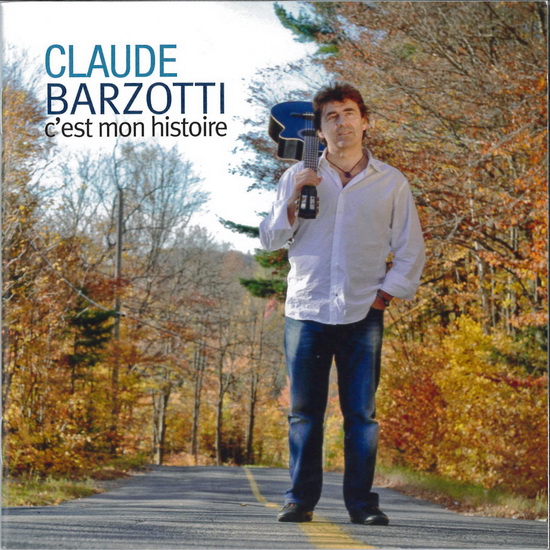 C'est mon histoire - BARZOTTI CLAUDE