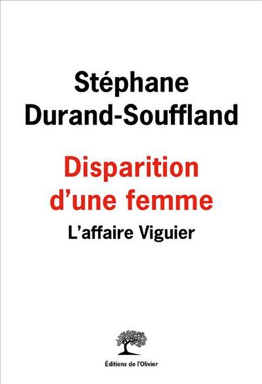 Disparition d&#39;une femme - STÉPHANE DURAND-SOUFFLAND
