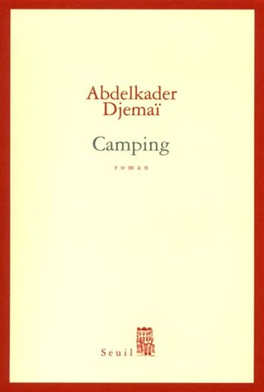 Camping - ABDELKADER DJEMAI