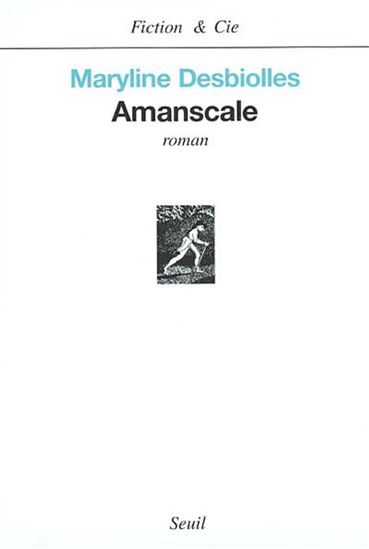 Amanscale - MARYLINE DESBIOLLES