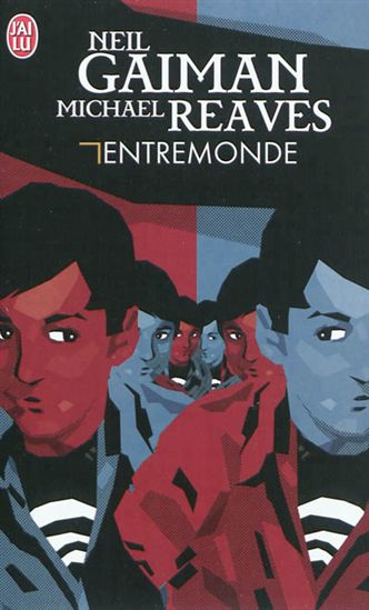 Entremonde - NEIL GAIMAN - MICHAEL REAVES