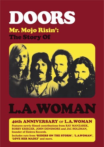 Mr. Mojo Risin': The Making Of L.A. - DOORS (THE)