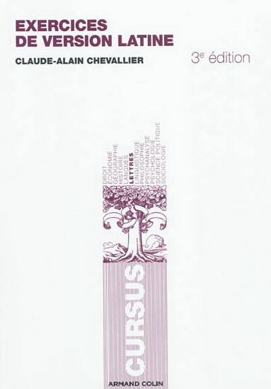 Exercices de version latine 3e éd. - CLAUDE-ALAIN CHEVALLIER
