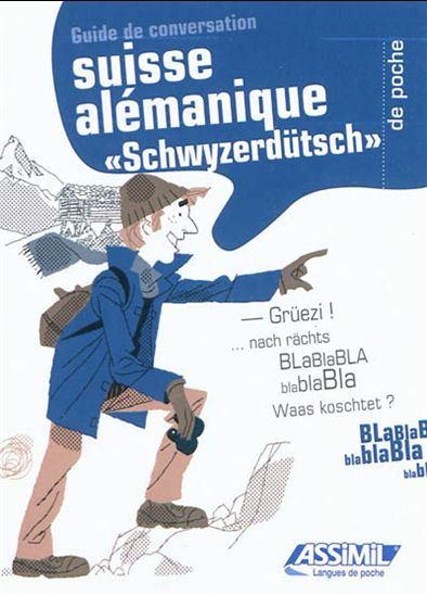Le Suisse alémanique de poche N. éd. - ELIANE GERBER-BLASER
