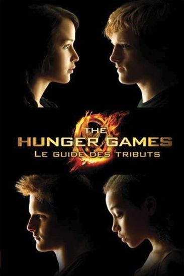 The Hunger Games : le guide des tributs - EMILY SEIFE
