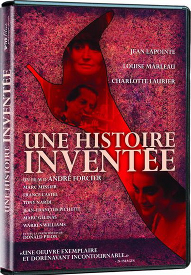 Une histoire inventée - FORCIER ANDRÉ