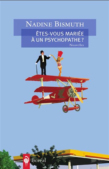 Êtes-vous mariée à un psychopathe ? - NADINE BISMUTH