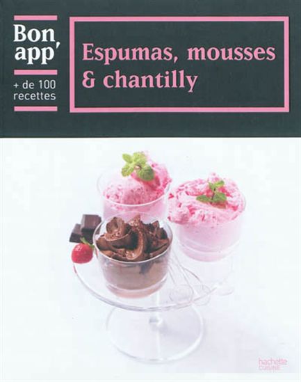 Espumas, mousses et chantilly - COLLECTIF
