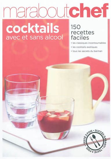 Cocktails avec et sans alcool : 150 recettes faciles - COLLECTIF