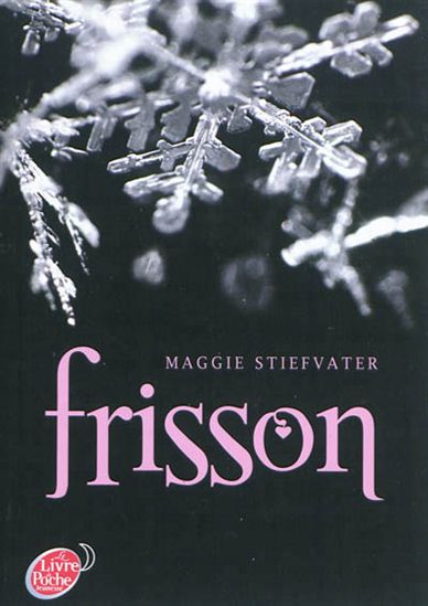 Frisson #01 - MAGGIE STIEFVATER