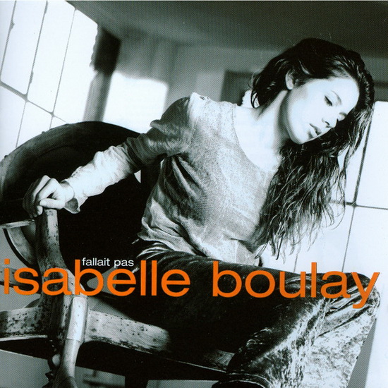Fallait pas - BOULAY ISABELLE