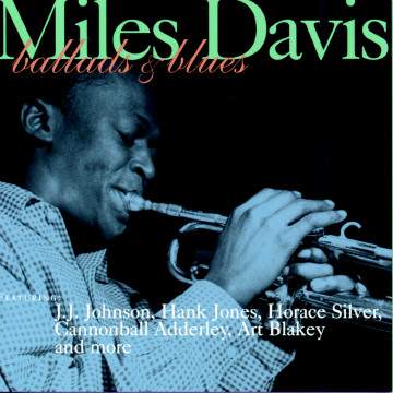 Ballads & Blues - DAVIS MILES