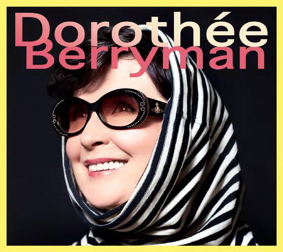 Dorothée Berryman - DOROTHÉE BERRYMAN