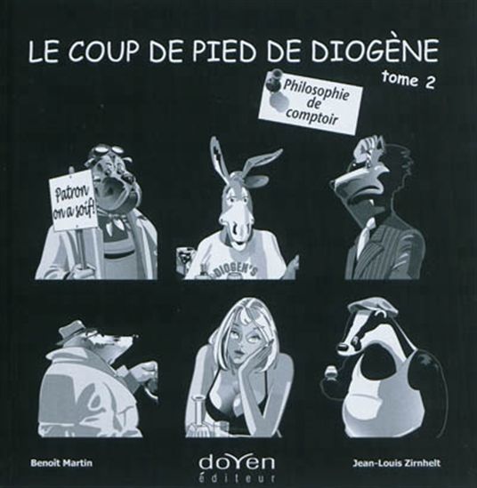 Le Coup de pied de Diogène #02 - BENOIT MARTIN - JEAN-LOUIS ZIRNHELT