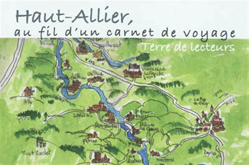 Haut-Allier, au fil d&#39;un carnet de voyage - COLLECTIF
