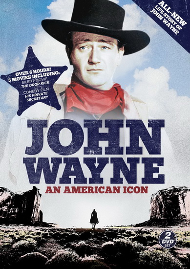 John Wayne: An American Icon - 