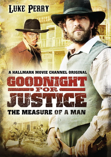Goodnight For Justice Measure Of A Man - 