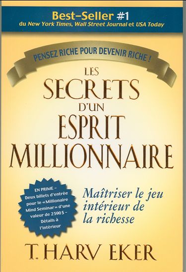 Les Secrets d&#39;un esprit millionnaire - T HARV EKER