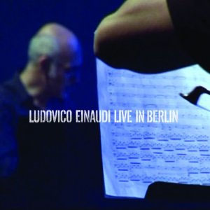 Live in Berlin - EINAUDI LUDOVICO