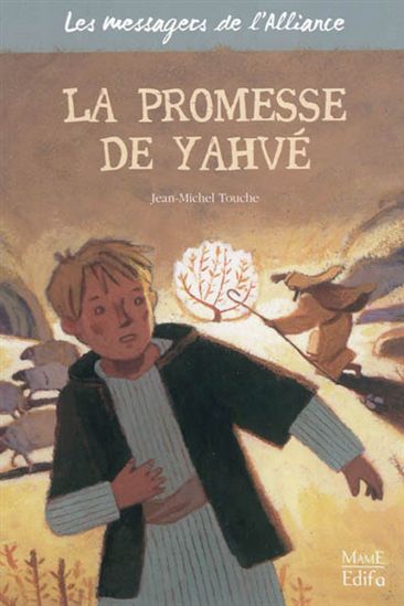 La Promesse de Yahvé : coffret Ancien Testament #01-04 - JEAN-MICHEL TOUCHE - NICOLAS DEBON