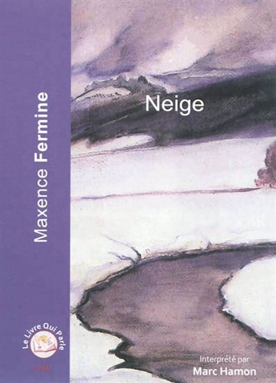 Neige - FERMINE MAXIME