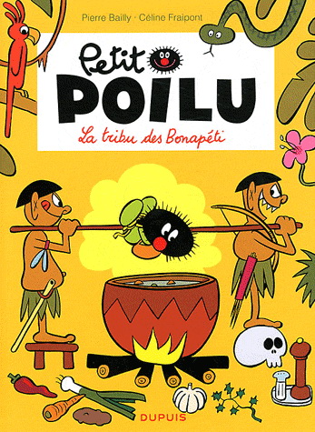 La Tribu des Bonapéti #05 N. éd. - CÉLINE FRAIPONT - PIERRE BAILLY