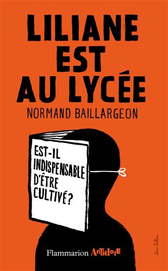 Liliane est au lycée - NORMAND BAILLARGEON