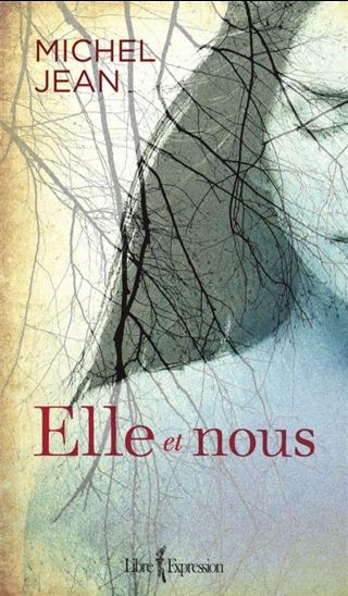 Elle et nous - MICHEL JEAN
