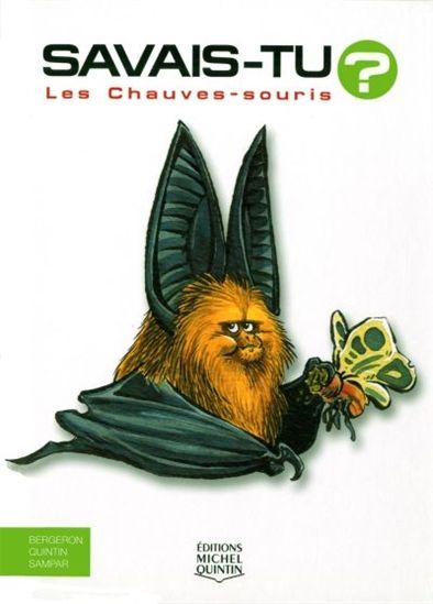 Les Chauves-souris #02 - ALAIN M BERGERON & AL