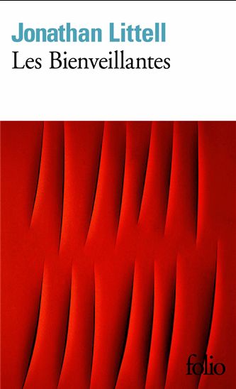 Les Bienveillantes - JONATHAN LITTELL