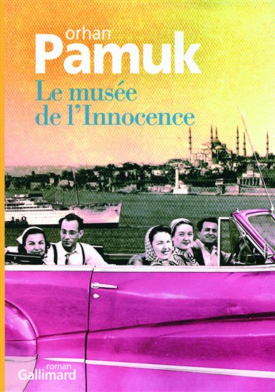 Le Musée de l'innocence - ORHAN PAMUK