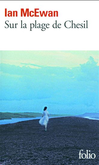 Sur la plage de Chesil - IAN MCEWAN