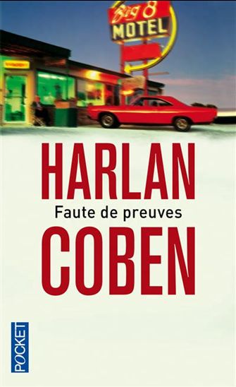 Faute de preuves - HARLAN COBEN