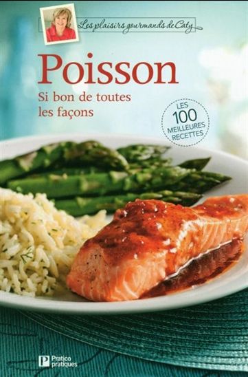 Poisson de toutes les façons pour se... - CATY BÉRUBÉ