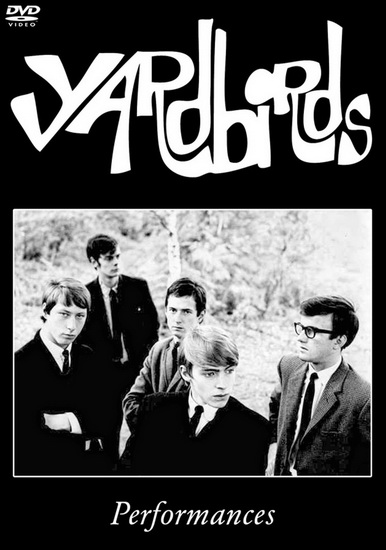 Yardbirds - Performances - YARDBIRDS