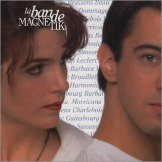 Comment te dire - BANDE MAGNETIK